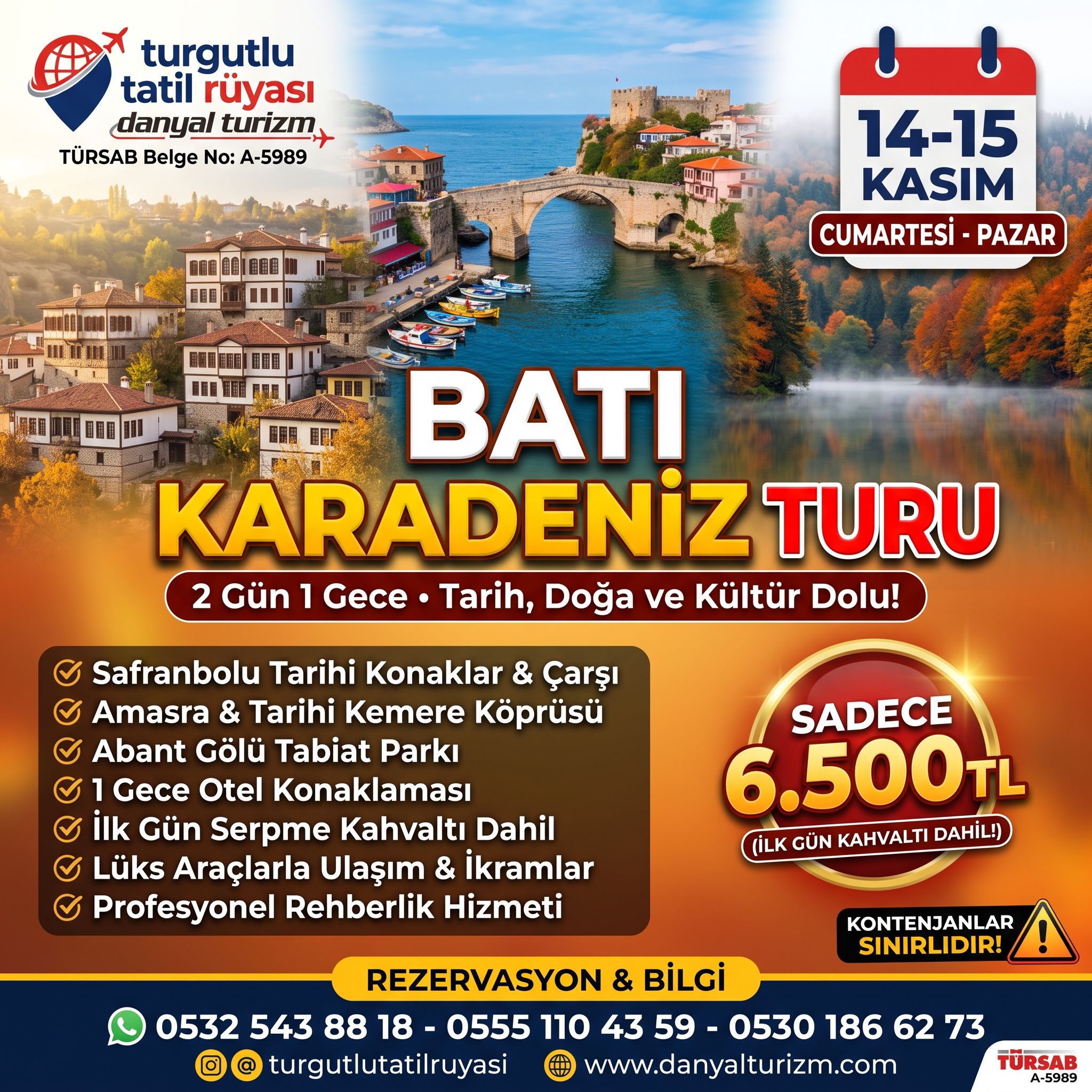Turgutlu & Salihli Çıkışlı Batı Karadeniz Turu (Safranbolu - Amasra - Abant)